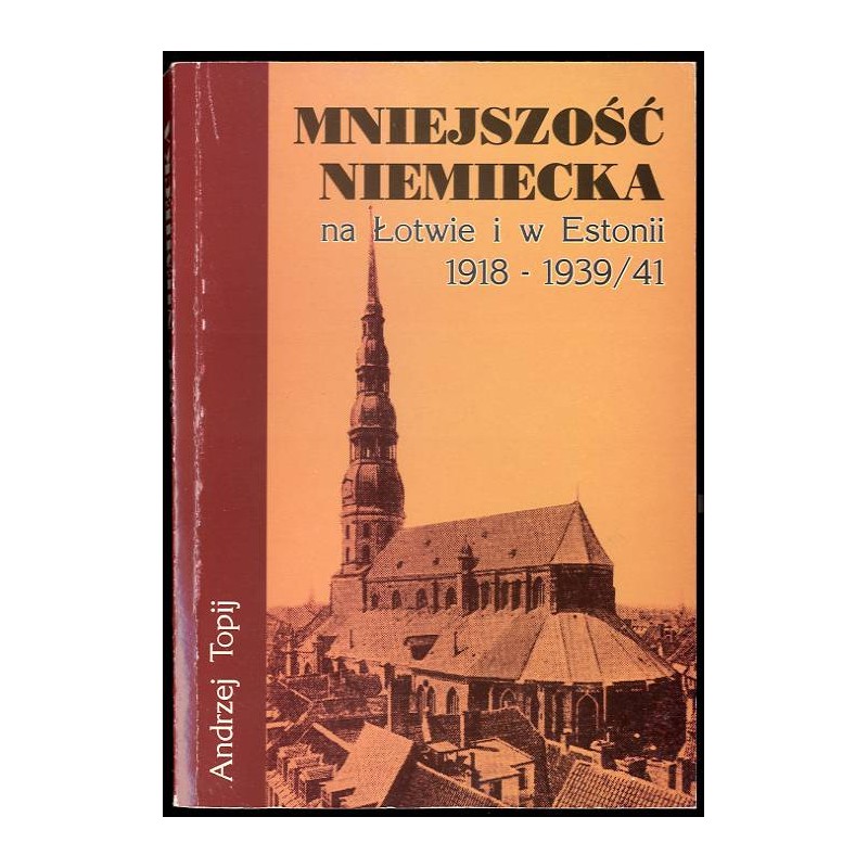 Mniejszość niemiecka na Łotwie i w Estonii 1918-1939/41