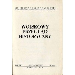 Wojskowy Przegląd Historyczny. R. 24 (1979). Nr 3 (89) (Lipiec - Wrzesień 1979)