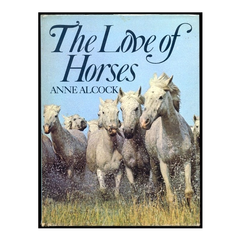 The Love of Horses
