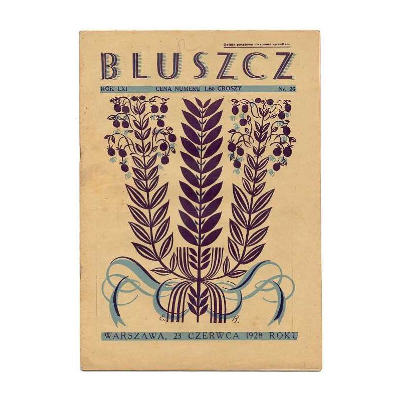 Bluszcz. Społeczno-literacki ilustrowany tygodnik kobiecy. R.61 (1928). Nr 26 (23 czerwca 1928)