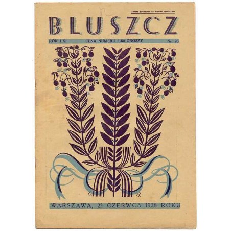 Bluszcz. Społeczno-literacki ilustrowany tygodnik kobiecy. R.61 (1928). Nr 26 (23 czerwca 1928)