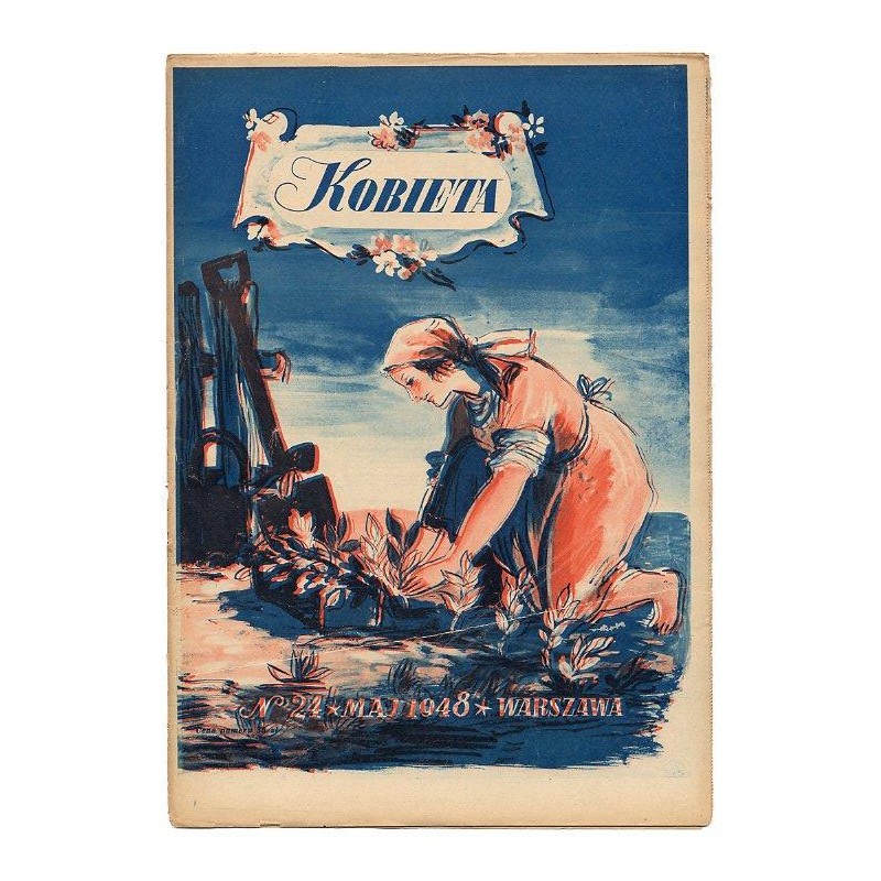 Kobieta. Tygodnik. 1948. Nr 24 (Maj 1948) [Tadeusz Gronowski]