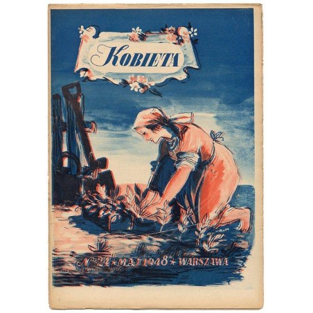 Kobieta. Tygodnik. 1948. Nr 24 (Maj 1948) [Tadeusz Gronowski]