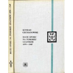 Ruch oporu na Pomorzu Gdańskim 1939-1945