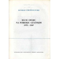 Ruch oporu na Pomorzu Gdańskim 1939-1945
