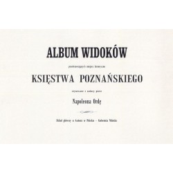 Album widoków przedstawiających miejsca historyczne Księstwa Poznańskiego [Seria 5]
