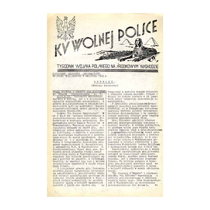 Ku Wolnej Polsce. Tygodnik Wojska Polskiego na Środkowym Wschodzie. Codzienny biuletyn informacyjny. 1942. Nr 55-B (4 kwietnia 1