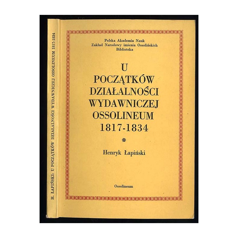 U początków działalności wydawniczej Ossolineum 1817-1834