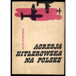 Agresja hitlerowska na Polskę