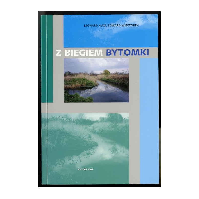 Z biegiem Bytomki
