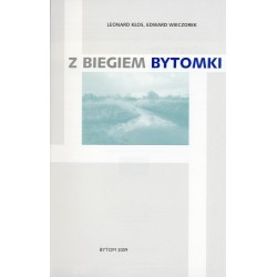 Z biegiem Bytomki