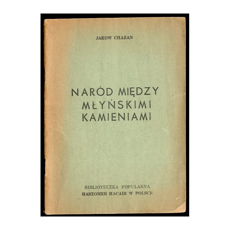 Naród między młyńskimi kamieniami