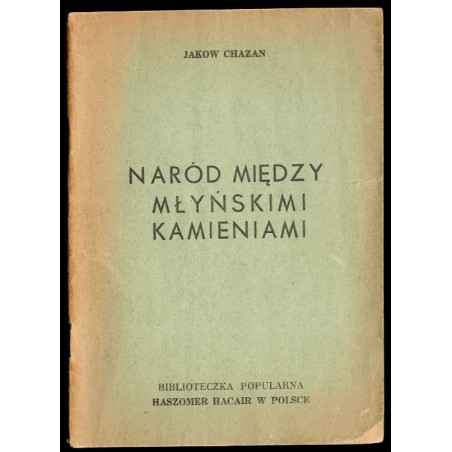 Naród między młyńskimi kamieniami