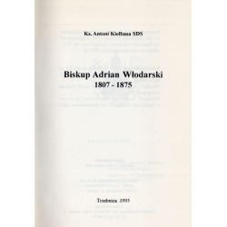 Biskup Adrian Włodarski 1807-1875