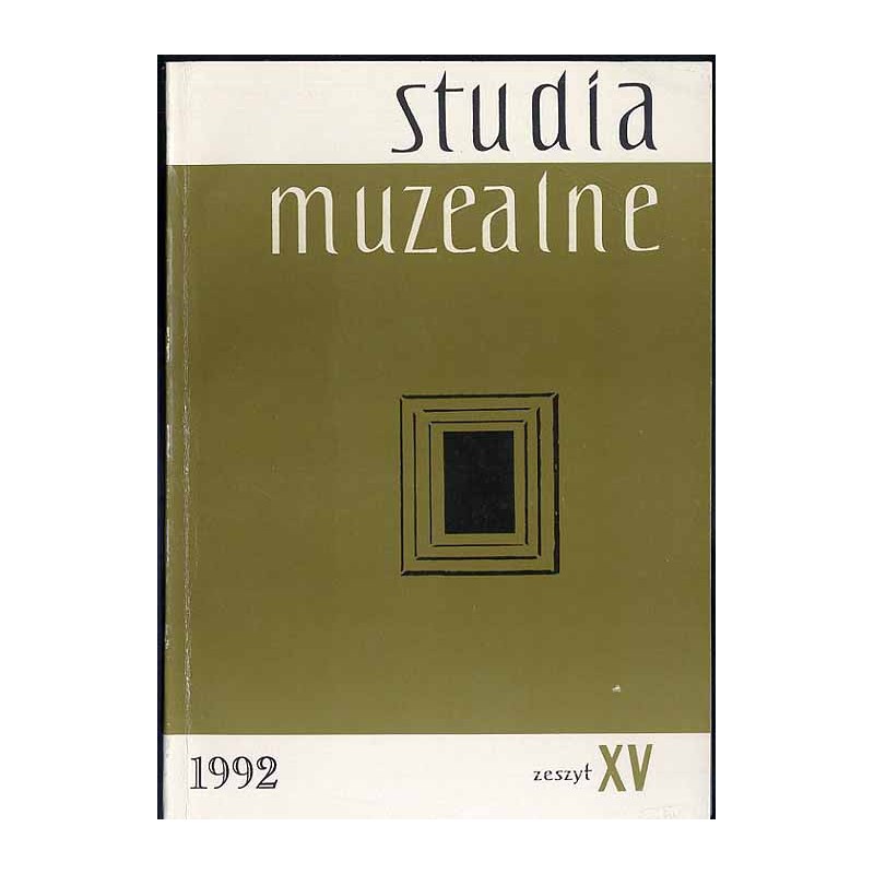 Studia Muzealne. Z.15 (1992)