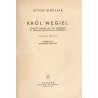 Król Węgiel. Powieść osnuta na tle wydarzeń w Zagłębiu Węglowym w Colorado