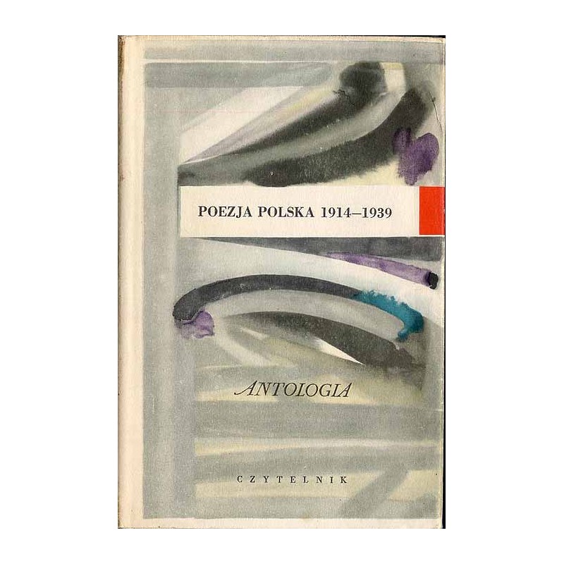 Poezja polska 1914-1939. Antologia
