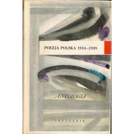 Poezja polska 1914-1939. Antologia