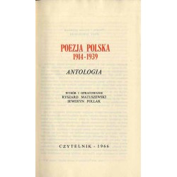 Poezja polska 1914-1939. Antologia