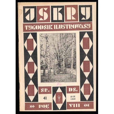 Iskry. Ilustrowany tygodnik dla młodzieży. R.8 (1930). Nr 41 (27 IX 1930)