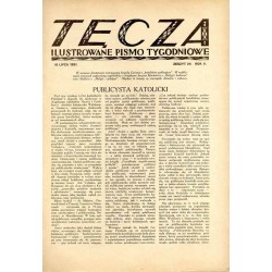 Tęcza. Ilustrowane pismo tygodniowe. R.5 (1931). Z. 28 (18 lipca 1931) / Wawel Józef Pankiewicz / Poznań pomnik Woodrow Wilson i