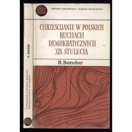 Chrześcijanie w polskich ruchach demokratycznych XIX stulecia