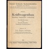 Kraftwagenbau. Herstellung. Zusammenbau. Ausbesserung. Deutsch-Russisches und Russisch-Deutsches Technisches Fachwörterbuch