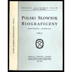 Polski słownik biograficzny. T.10: Horoch Mieczysław - Jarosiński Paweł