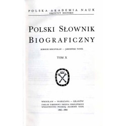 Polski słownik biograficzny. T.10: Horoch Mieczysław - Jarosiński Paweł