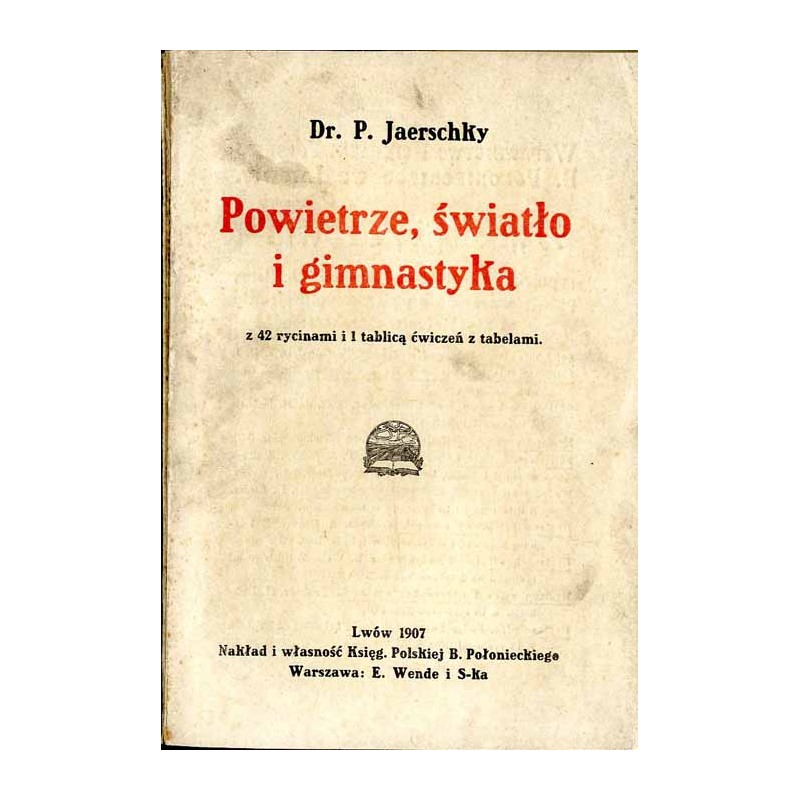 Gimnastyka, światło i powietrze jako czynniki pielęgnujące zdrowie