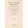 Pacierz w pytaniach czyli oparta na pacierzu nauka wiary rzymsko-katolickiej i obyczajów chrześcijańskich w formie katechizmowej