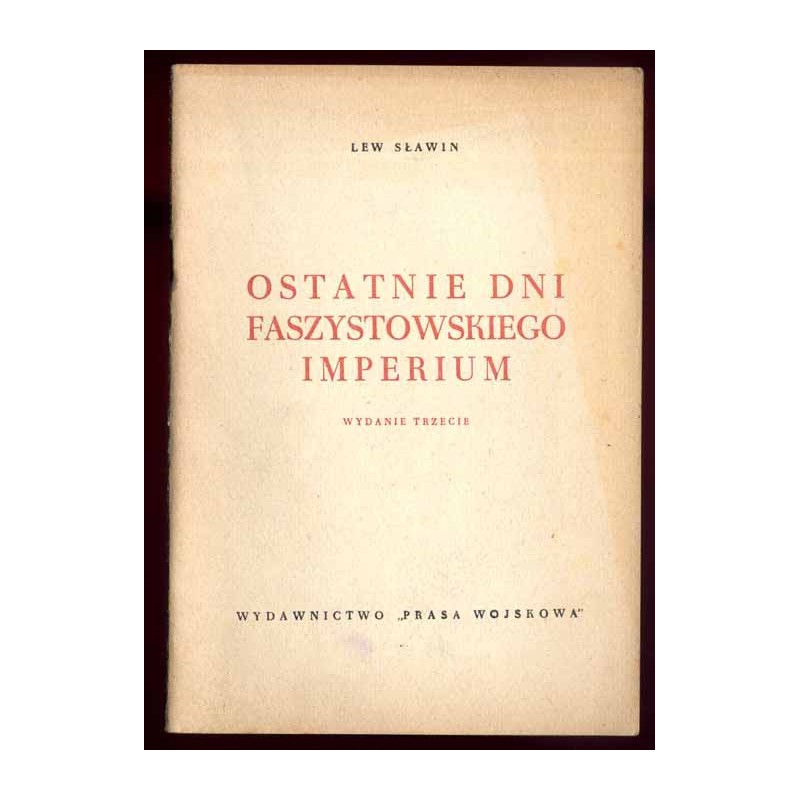 Ostatnie dni faszystowskiego imperium