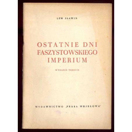 Ostatnie dni faszystowskiego imperium