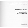 Paweł Grawicz. Kochał góry, kochał Kraków