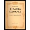 Temida sejmowa. Z dziejów sądu sejmowego w Polsce przedrozbiorowej