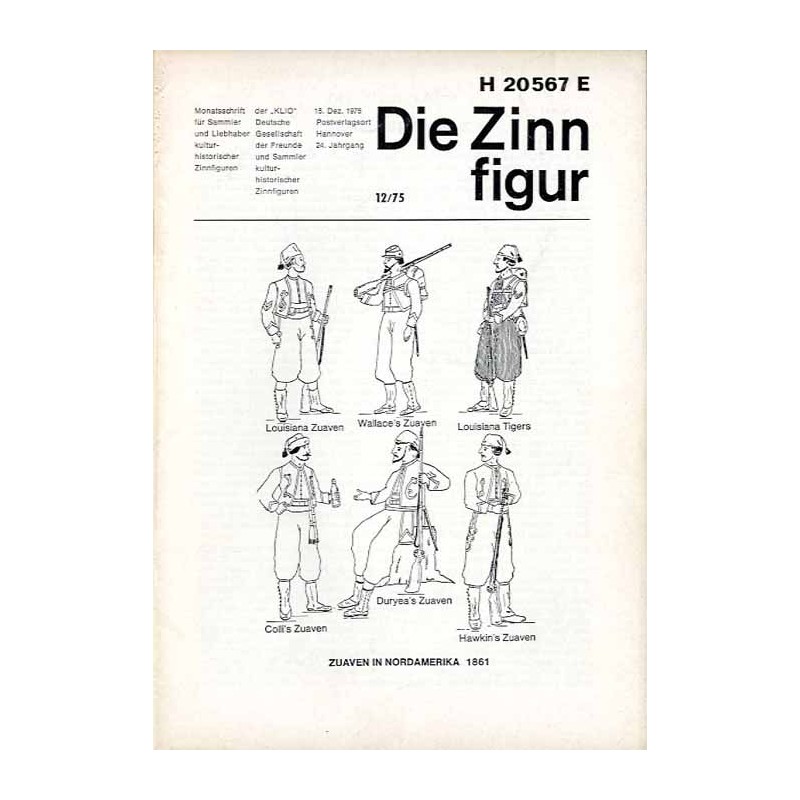 Die Zinnfigur. Monatsschrift für Sammler und Liebhaber kulturhistorischer Zinnfiguren. 24. Jahrgang (1975). Nr 12 (15. Dezember