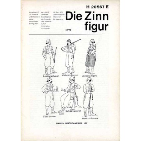 Die Zinnfigur. Monatsschrift für Sammler und Liebhaber kulturhistorischer Zinnfiguren. 24. Jahrgang (1975). Nr 12 (15. Dezember