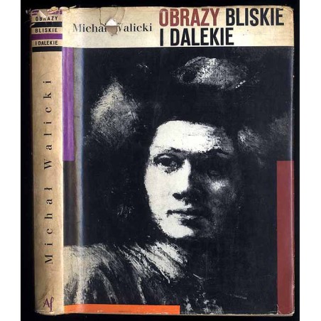 Obrazy bliskie i dalekie