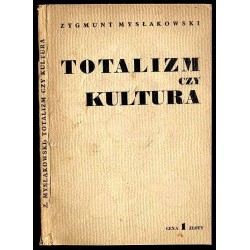 Totalizm czy kultura