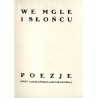We mgle i słońcu. Poezje Róży Czekańskiej-Heymanowej