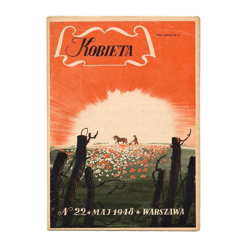 Kobieta. Tygodnik. 1948. Nr 22 (Maj 1948)