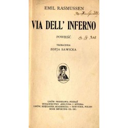 Via dell' Inferno. Powieść