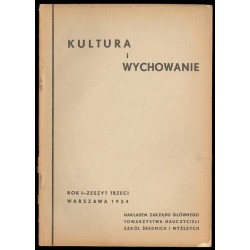 Kultura i Wychowanie. R.1 (1934) Z.3