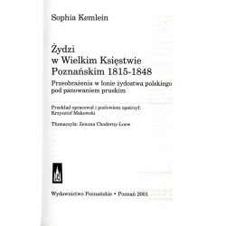 Żydzi w Wielkim Księstwie Poznańskim 1815-1848. Przeobrażenia w łonie żydowstwa polskiego pod panowaniem pruskim