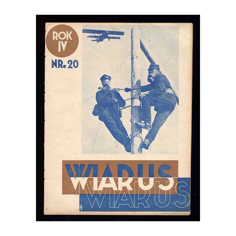 Wiarus. Organ Korpusu Podoficerów Zawodowych Wojska Lądowego, Marynarki Wojennej i Korpusu Ochrony Pogranicza. R.4 (1933). Nr 20