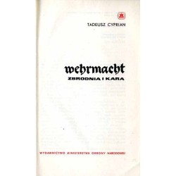 Wehrmacht. Zbrodnia i kara