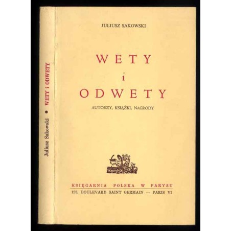 Wety i odwety. Autorzy, książki, nagrody