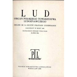 Lud. Rocznik Polskiego Towarzystwa Ludoznawczego. T.43 (1956) [z Suplementem]