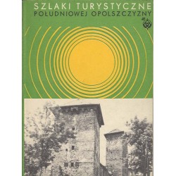 Szlaki turystyczne południowej Opolszczyzny