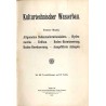 Kulturtechnischer Wasserbau. Handbuch für Studierende und Praktiker. T.1: Allgemeine Bodenmeliorationslehre - Hydrometrie - Erdb